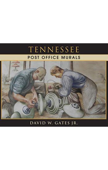 Tennessee Post Office Murals