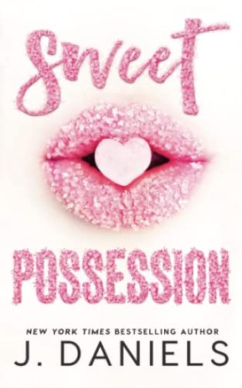 Sweet Possession