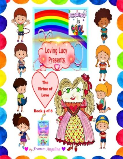 Loving Lucy Presents the Virtue of Love