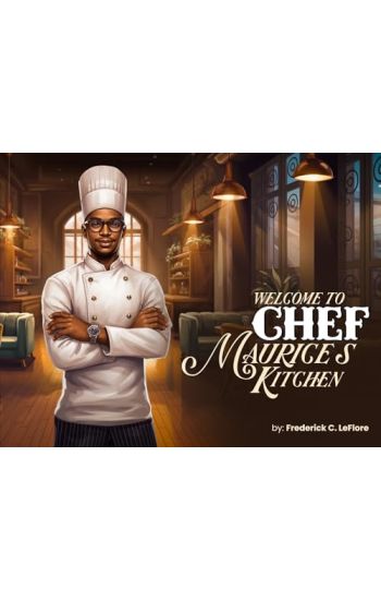 Welcome to Chef Maurices Kitchen