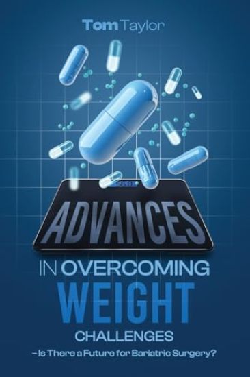 Advances in Overcoming Weight Challenges