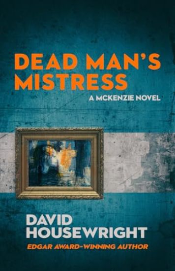 Dead Man's Mistress: A McKenzie Novel