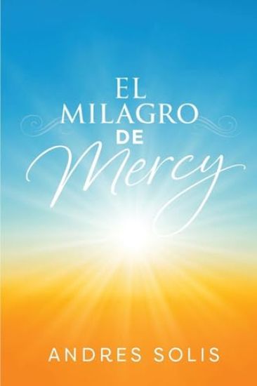 El Milagro de Mercy