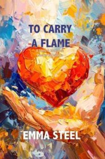 To Carry A Flame