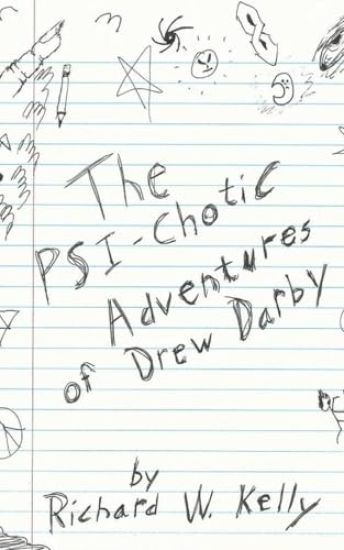 The Psi-Chotic Adventures of Drew Darby