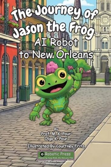 The Journey of Jason the Frog(TM) AI Robot to New Orleans