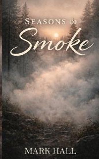 Seasons of Smoke