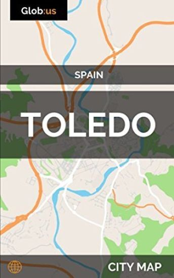 Toledo, Spain - City Map