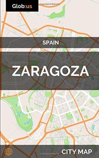 Zaragoza, Spain - City Map