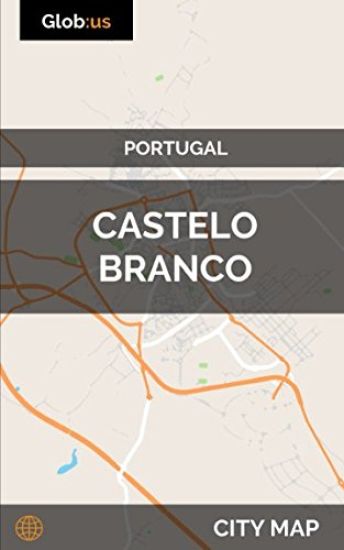 Castelo Branco, Portugal - City Map