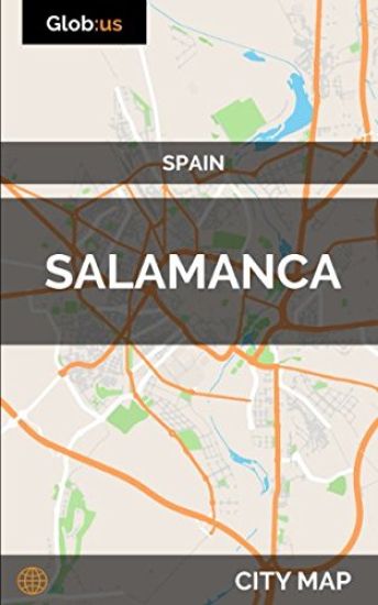 Salamanca, Spain - City Map