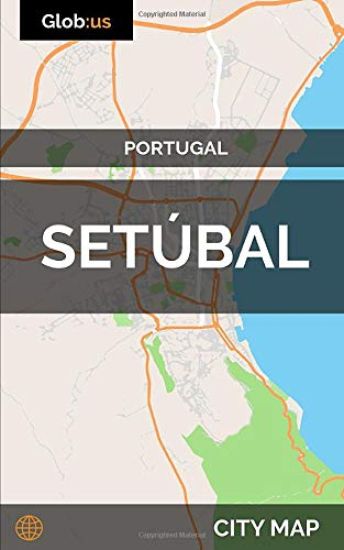 Setúbal, Portugal - City Map
