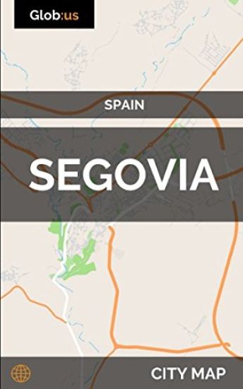 Segovia, Spain - City Map