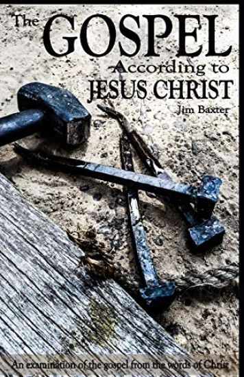 The Gospel According to Jesus Christ