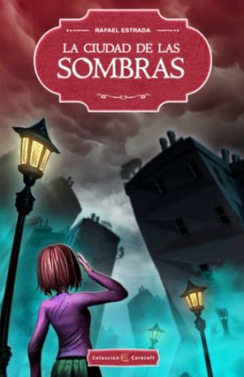 La Ciudad de las Sombras