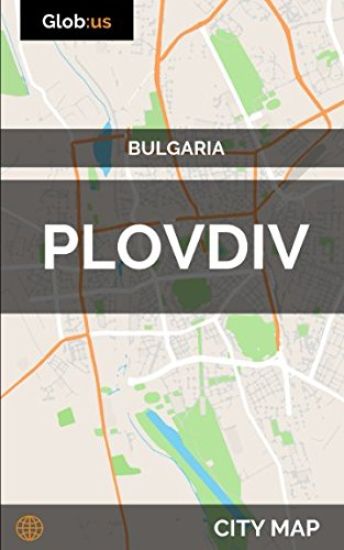 Plovdiv, Bulgaria - City Map