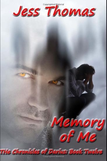 The Chronicles of Darius Book Twelve: Memory of Me