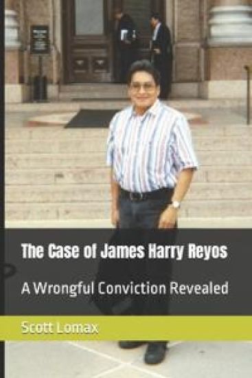 The Case of James Harry Reyos