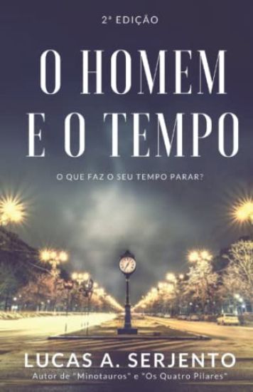 O Homem e o Tempo