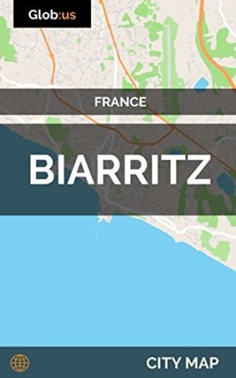Biarritz, France - City Map