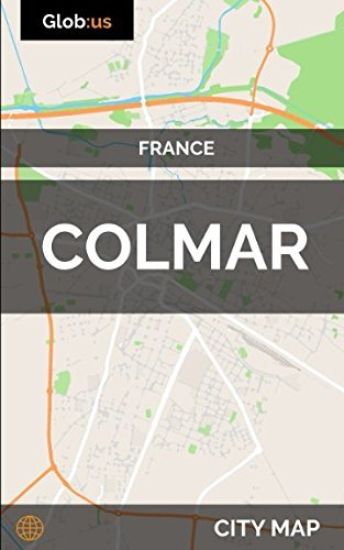 Colmar, France - City Map