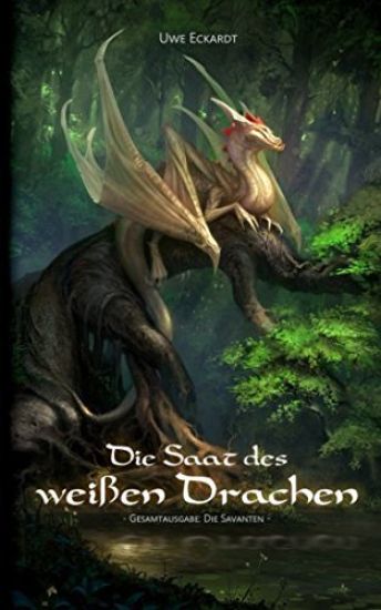 Die Saat des weißen Drachen