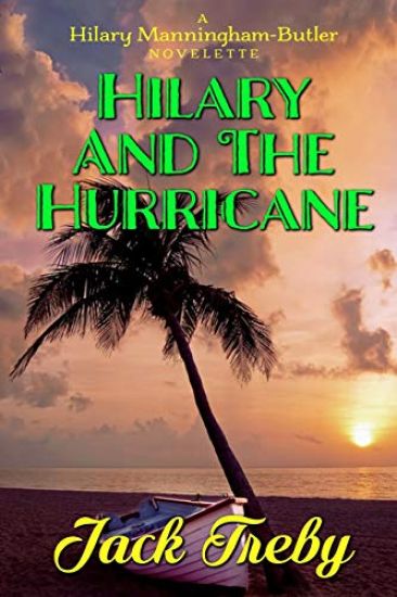 Hilary And The Hurricane (a novelette)