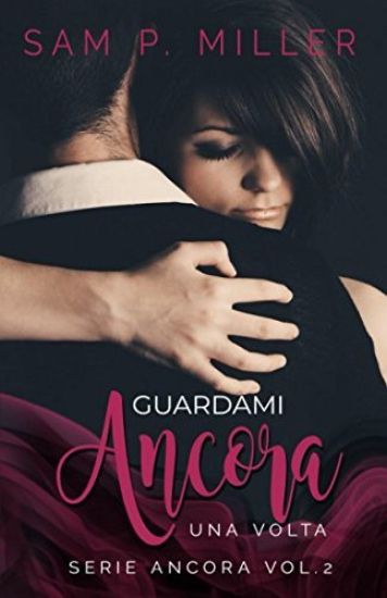 Guardami ancora una volta