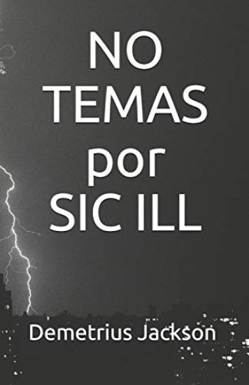 NO TEMAS por SIC ILL