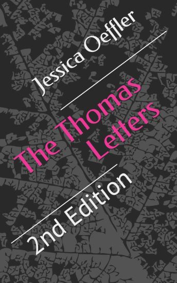 The Thomas Letters: 2nd Edition