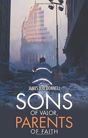 Sons of Valor, Parents of Faith