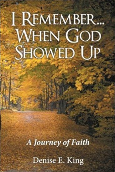 I Remember...When God Showed Up