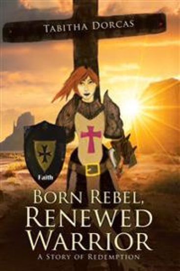 Born Rebel, Renewed Warrior