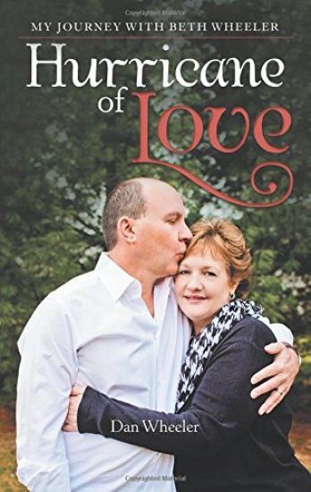 Hurricane of Love: My Journey with Beth Wheeler