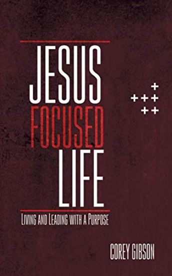 Jesus Focused Life