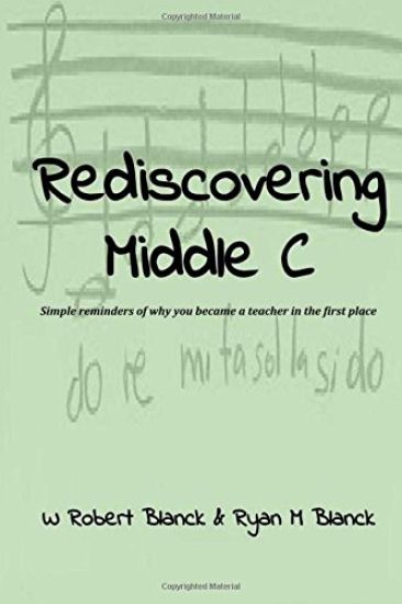 Rediscovering Middle C: Simple reminders of why you became a teacher in the first place