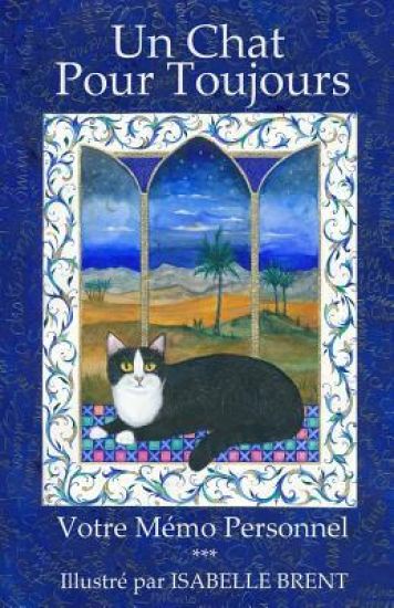 Un Chat Pour Toujours: Mémo Personnel
