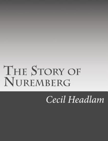 The Story of Nuremberg