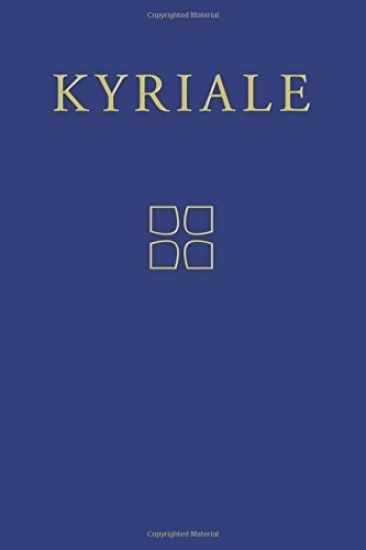 Kyriale: Gregorian Chant for the Ordinary Parts of the Mass