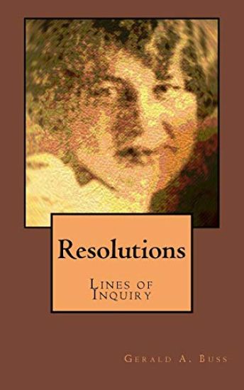 Resolutions: Lines of Inquiry