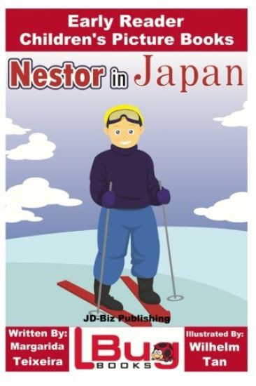 Nestor in Japan - Early Reader - Children's Picture Books