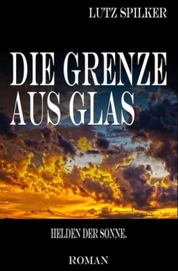 Die Grenze aus Glas