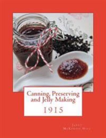 Canning, Preserving and Jelly Making