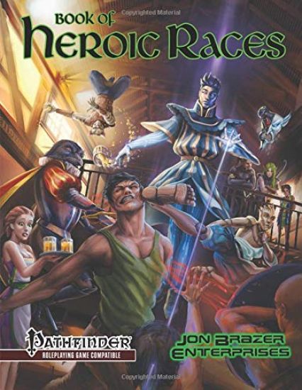 Book of Heroic Races: Advanced Compendium (Pathfinder Rpg)