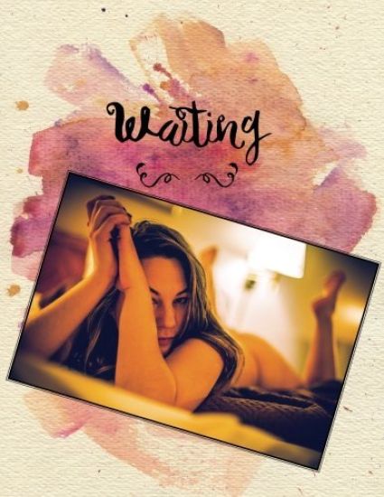 Waiting
