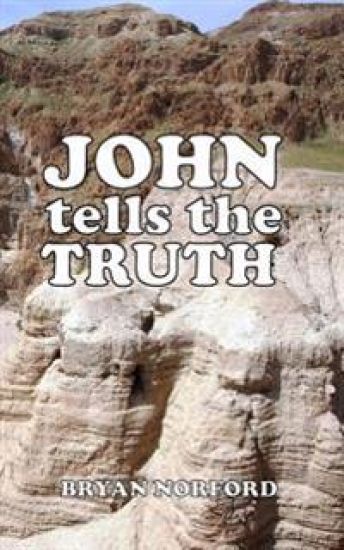 John Tells the Truth