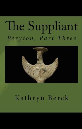 The Suppliant: Peryton, Part Three