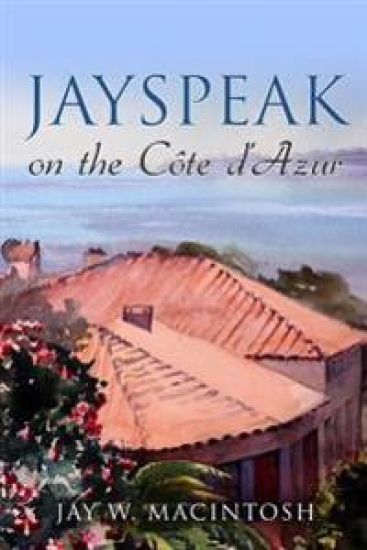 Jayspeak on the Cote d'Azur