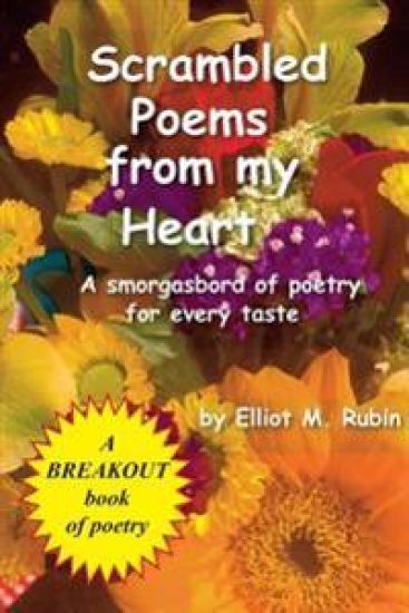 Scrambled Poems from My Heart: A Smorgasbord of Poetry for Every Taste