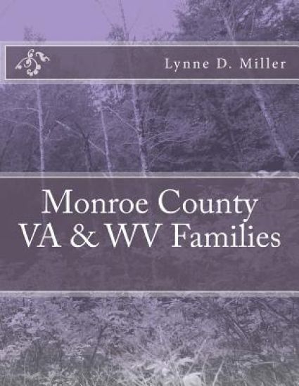 Monroe County VA & WV Families